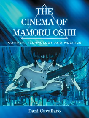 cover image of The Cinema of Mamoru Oshii